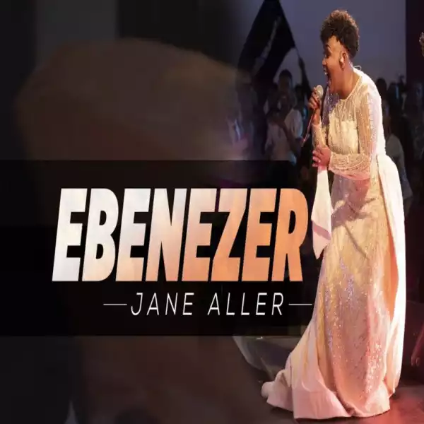 Jane Aller – Ebenezer