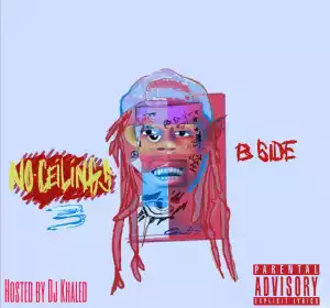 Lil Wayne - No Ceilings 3 B Side (Album)