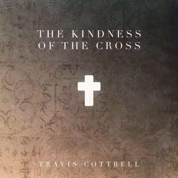 Travis Cottrell feat. Lily Cottrell – Yet Not I But Through Christ In Me