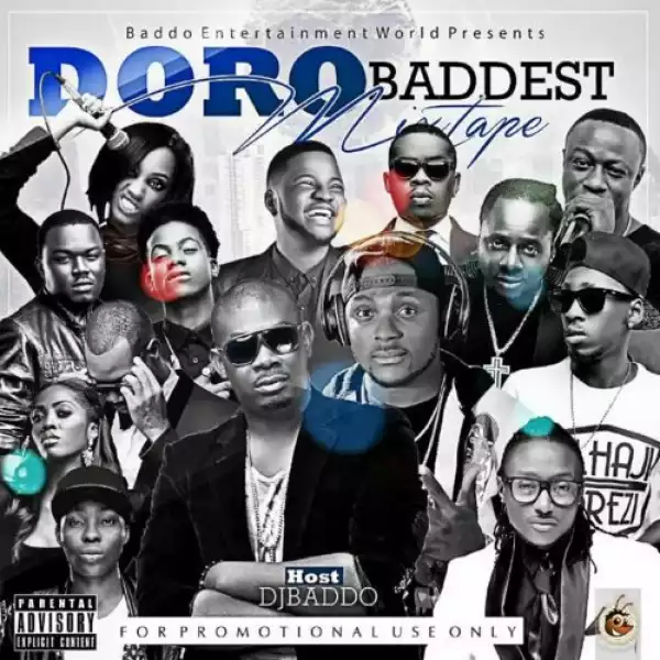 DJ Baddo – DoroBaddest Mix