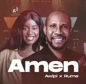 Awipi – Amen ft. Rume