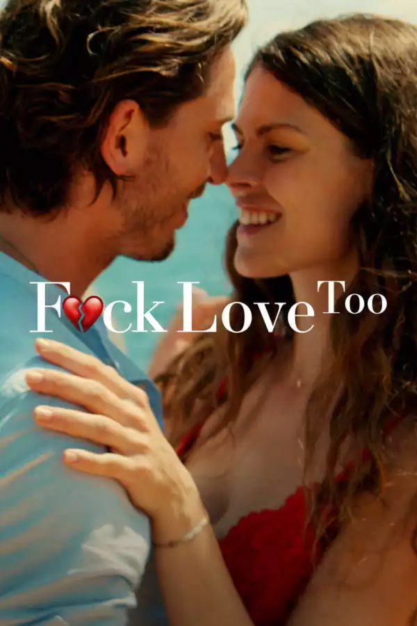 F*ck Love Too (F*ck de liefde 2) (2022) (Dutch)