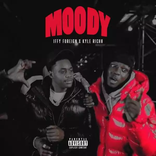 Kyle Richh & Iffy Foreign – Moody (Instrumental)