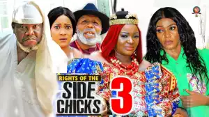 Rights Of The Side Chicks Season 3