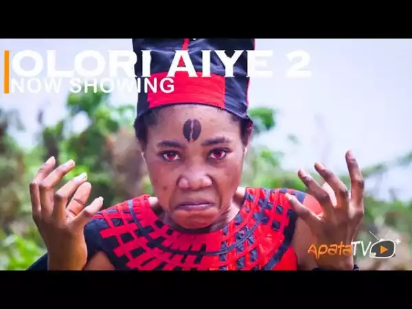 Olori Aiye Part 2 (2022 Yoruba Movie)