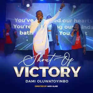 Damilola Oluwatoyinbo – Shout of Victory