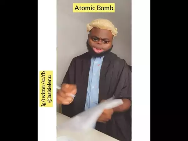 Lasisi Elenu - Yankee Lawyers  vs Atomic Bomb (Comedy Video)