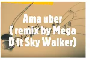 Nathan blur – Labantwana Ama Uber(Cover) (Mega D remix) Ft. Sky Walker