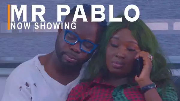 Mr Pablo (2022 Yoruba Movie)