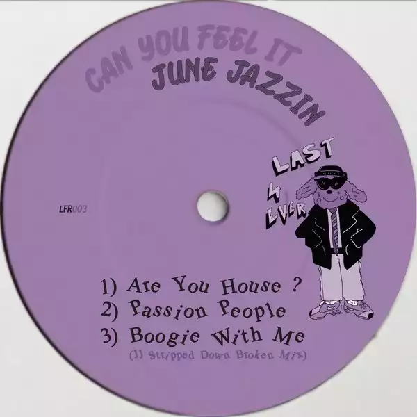 June Jazzin – Boogie with Me (JJ Stripped Down Broken Mix)