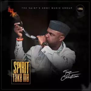 Tayo Christian – Spirit Take Me