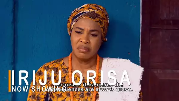 Iriju Orisa (2022 Yoruba Movie)