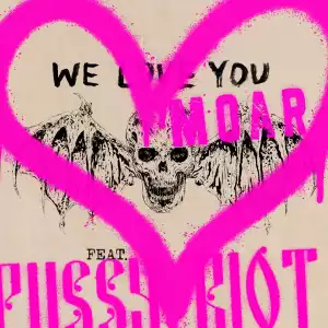 Avenged Sevenfold Ft. Pussy Riot – We Love You Moar