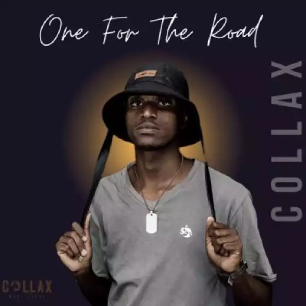 Collax – One For The Road (EP)