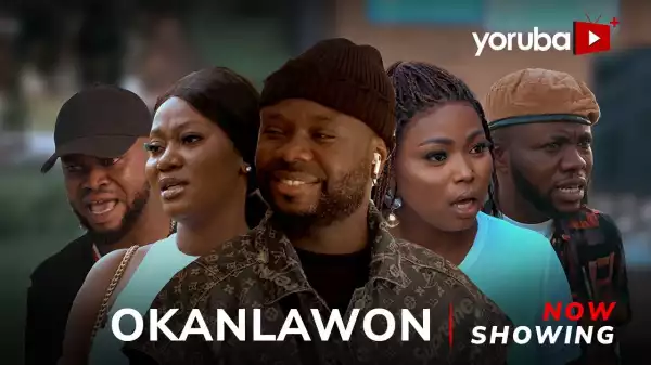 Okanlawon (2024 Yoruba Movie)