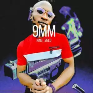 King Melo – 9MM