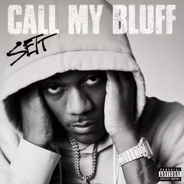 Sett – Call My Bluff