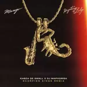 Masego, Kabza De Small & DJ Maphorisa – Mystery Lady (Scorpion Kings Remix)