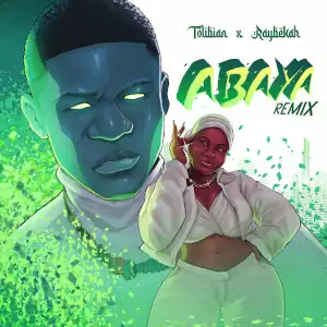 Tolibian ft. Raybekah – Abaya (Remix)