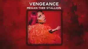 Megan Thee Stallion – Vengeance