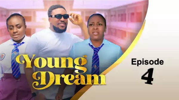Young Dream Episode 4
