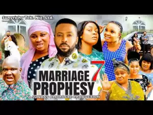 Marriage Prophesy Season 7