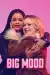 Big Mood (2024 TV series)