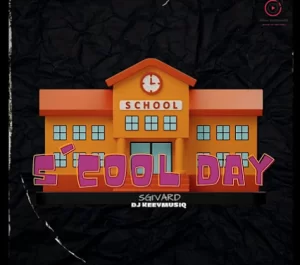 Dj KeeyMusiQ – S’Cool Day [Sgi’Vard Mix]