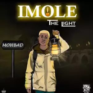 Mohbad – Light (Imole) [EP]
