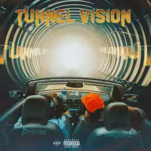 Benjamz & Dremo – Tunnel Vision (EP)