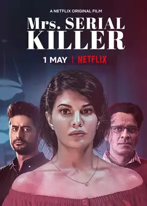 Mrs. Serial Killer (2020) [INDIA Movie]