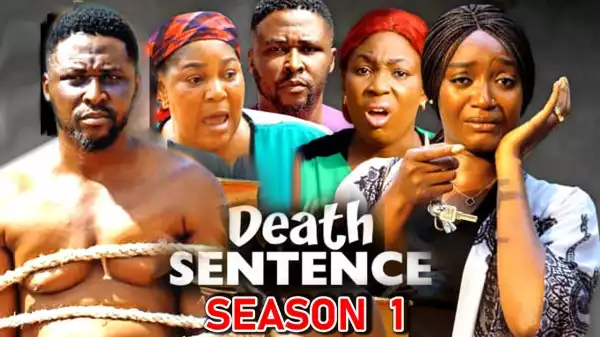 Death Sentence (2023 Nollywood Movie)