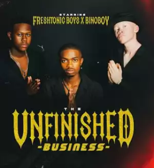 Freshtonic_Boyz – 10 Past 4 (Bonus Track) Ft. Scotty Kay