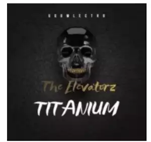 The Elevatorz -Titanium