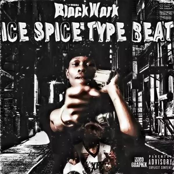 Blockwork – Ice Spice Type Beat (Instrumental)