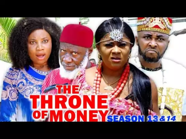 The Throne Of Money Season 13 & 14