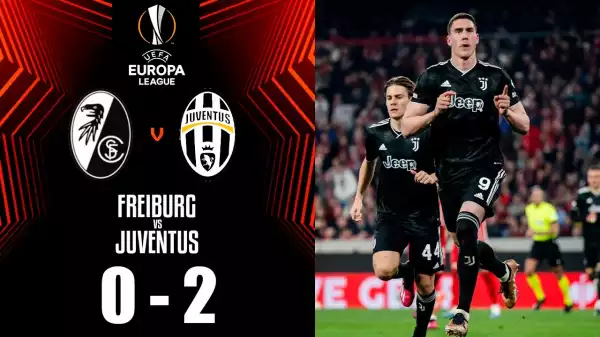 Freiburg vs Juventus 0 - 2 (Europa League 2023 Goals & Highlights)
