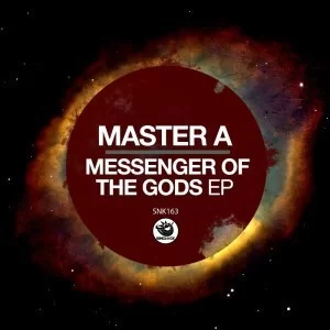 Master A – Messenger Of The Gods EP