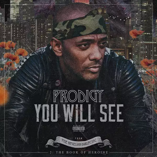 Prodigy - You Will See