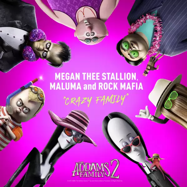 Megan Thee Stallion, Maluma & Rock Mafia - Crazy Family