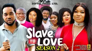 Slave To Love Season 2