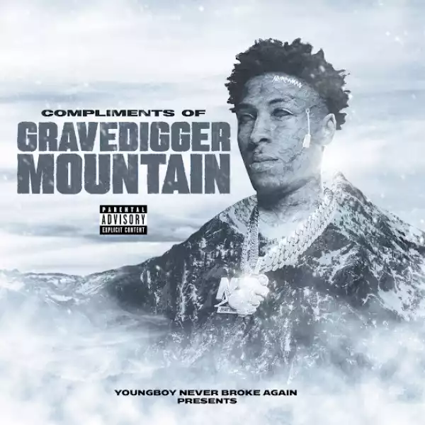 Never Broke Again – Compliments of Grave Digger Mountain [Album]