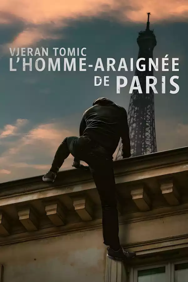 Vjeran Tomic: The Spider-Man of Paris (2023)
