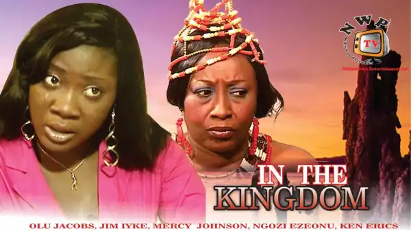 In The kingdom (Old Nollywood Movie)