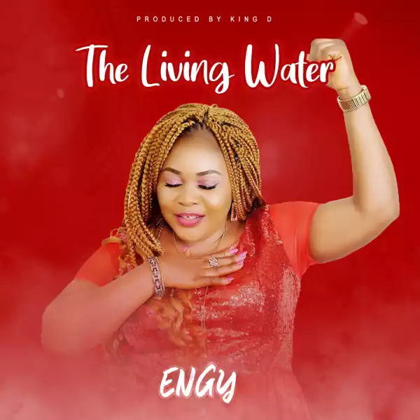 Engy – The Living Water