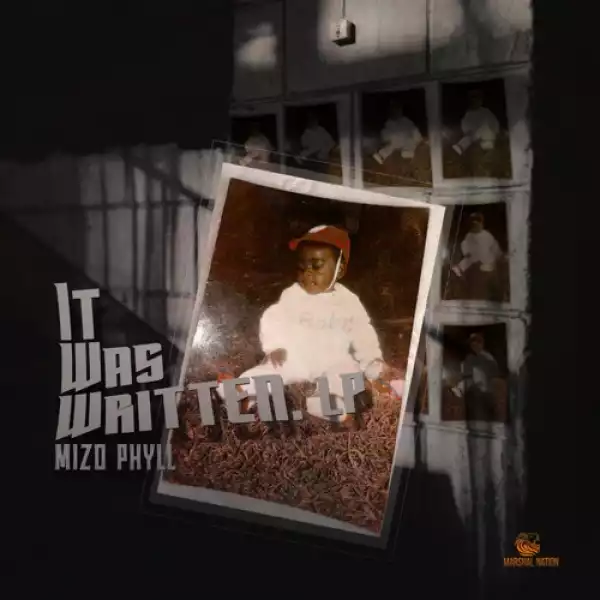 Mizo Phyll – It Was Written (LP)