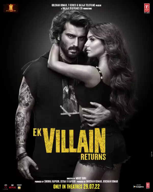 Ek Villain Returns (2022) (Hindi)