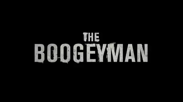 The Boogeyman Trailer & Poster Preview Stephen King Adaptation