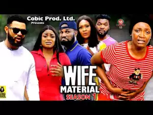 Wife Material (2023 Nollywood Movie)