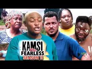 Kamsi The Fearless Season 11
